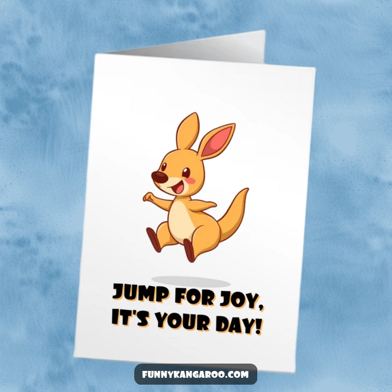 Funny Free Printable Birthday Card: Bouncing cartoon kangaroo with a delighted expression, mid-leap, wishing happy birthday.