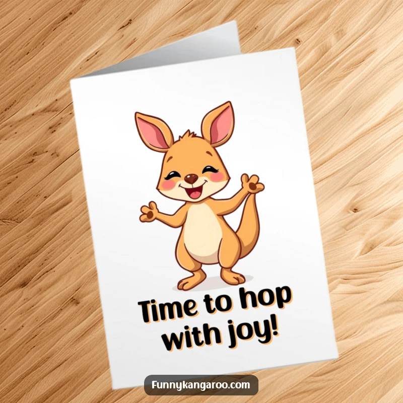 Funny Free Printable Birthday Card: Joyful cartoon kangaroo doing a silly dance with ecstatic paws, celebrating a special day.