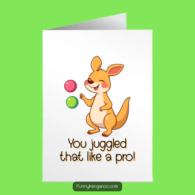 Free Printable Kangaroo Congrats Card: Hilarious Juggling Cartoon Downloadable Gift